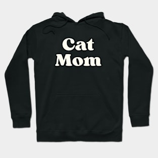 Cat Mom Hoodie